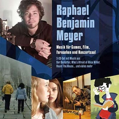 Cover for Raphael Benjamin Meyer · Music For Games, Film, Television And Concert Hall (CD) (2022)