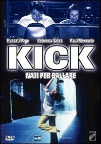 Cover for Kick · Nati Per Ballare (DVD)