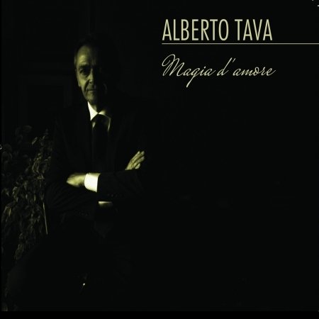 Magia D'amore - Tava Alberto - Music - ULTRA SOUND - 8033378150581 - June 10, 2010