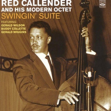 Cover for Red Callender · Swingin' Suite (CD) (2012)