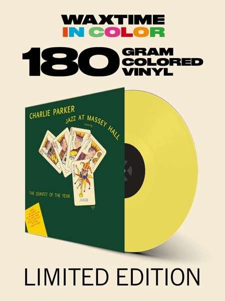 Cover for Charlie Parker · Jazz At Massey Hall (Limited Solid Yellow Vinyl) (LP) (2018)
