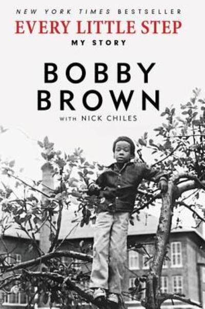 Every Little Step: My Story - Bobby Brown - Boeken - HarperCollins - 9780062442581 - 14 maart 2017