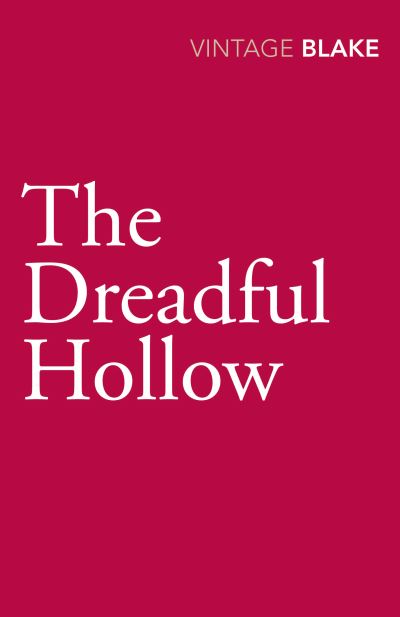 The Dreadful Hollow - A Nigel Strangeways Mytery - Nicholas Blake - Books - Vintage Publishing - 9780099565581 - May 29, 2012