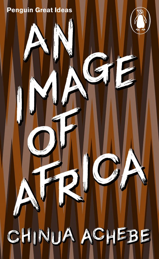 Cover for Chinua Achebe · An Image of Africa - Penguin Great Ideas (Paperback Book) (2010)