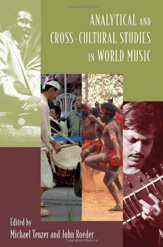 Cover for Michael Tenzer · Analytical and Cross-Cultural Studies in World Music (Hardcover Book) (2011)