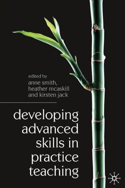Cover for Anne Smith · Developing Advanced Skills in Practice Teaching (Paperback Book) (2017)