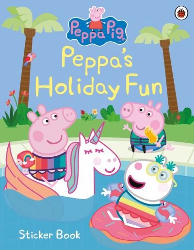 Cover for Peppa Pig · Peppa Pig: Peppa's Holiday Fun Sticker Book - Peppa Pig (Paperback Bog) (2021)