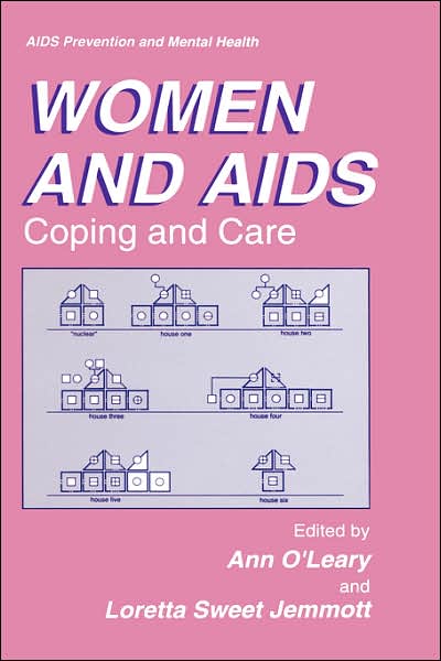 Cover for Ann Ed. O\'leary · Women and AIDS: Coping and Care - Aids Prevention and Mental Health (Hardcover Book) [2002 edition] (1996)