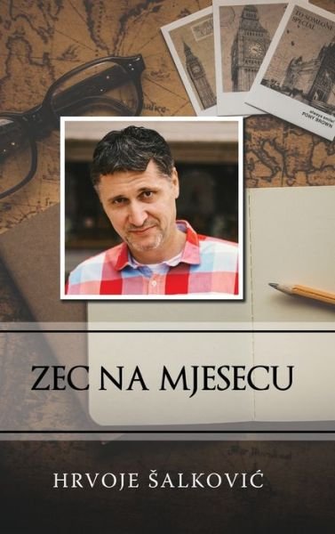 Cover for Hrvoje Salkovic · Zec na mjesecu (Inbunden Bok) (2019)