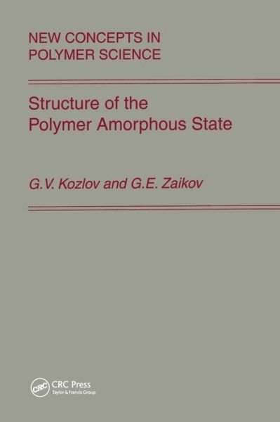 Cover for Kozlov · Structure of the Polymer Amorphous State (Pocketbok) (2019)