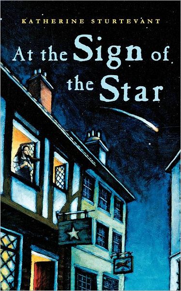 Cover for Katherine Sturtevant · At the Sign of the Star (Pocketbok) [First edition] (2002)