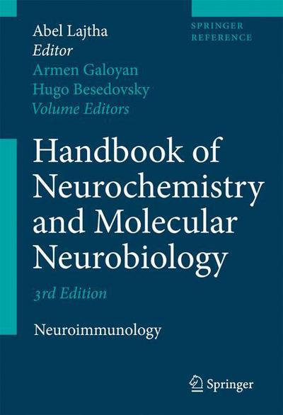 Cover for Abel Lajtha · Handbook of Neurochemistry and Molecular Neurobiology: Neuroimmunology (Hardcover Book) [3rd ed. 2008 edition] (2007)