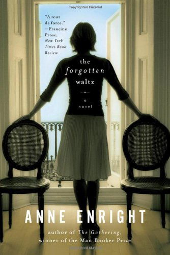 Cover for Anne Enright · The Forgotten Waltz: a Novel (Paperback Book) [Reprint edition] (2012)