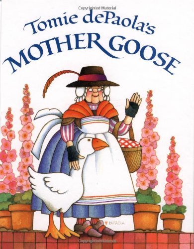 Tomie dePaola's Mother Goose - Tomie Depaola - Livres - Penguin Putnam Inc - 9780399212581 - 2 octobre 1985
