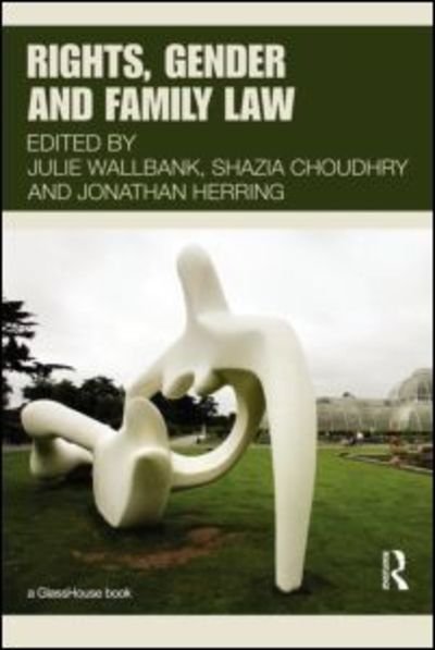 Cover for Julie Wallbank · Rights, Gender and Family Law (Taschenbuch) (2010)