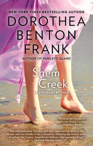Shem Creek (Lowcountry Tales) - Dorothea Benton Frank - Książki - Berkley Trade - 9780425207581 - 3 stycznia 2006