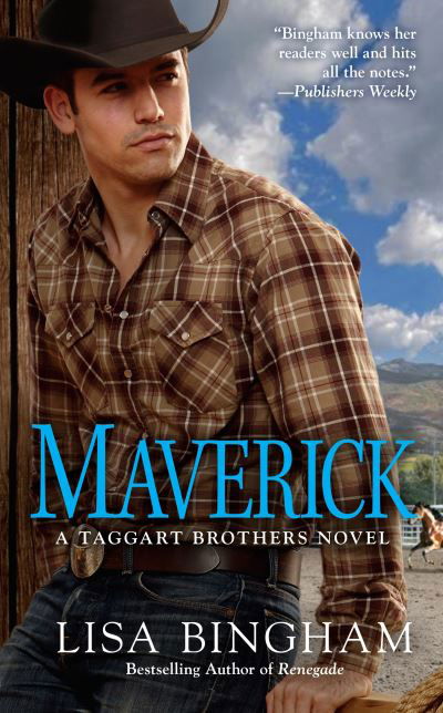 Cover for Lisa Bingham · Maverick A Taggart Brothers Novel (Book) (2016)