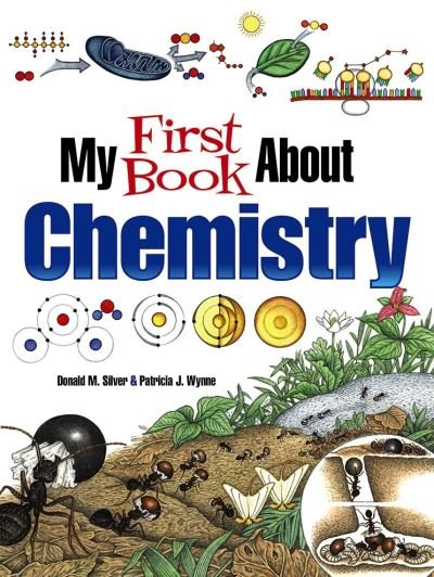 Cover for Patricia J. Wynne · My First Book About Chemistry (Taschenbuch) (2020)