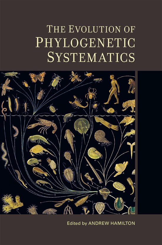 Cover for Hamilton · The Evolution of Phylogenetic Systematics - Species and Systematics (Hardcover bog) (2013)