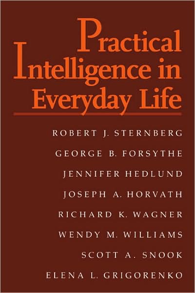 Cover for Sternberg, Robert J. (Yale University, Connecticut) · Practical Intelligence in Everyday Life (Paperback Book) (2000)