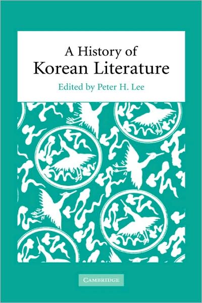 Cover for Peter H Lee · A History of Korean Literature (Hardcover Book) (2003)