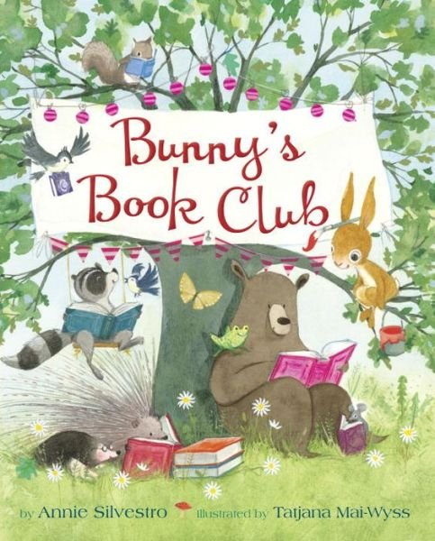 Cover for Annie Silvestro · Bunny's Book Club (Hardcover bog) (2017)