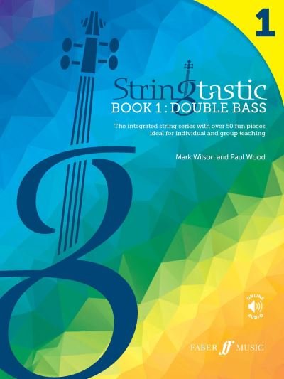Cover for Mark Wilson · Stringtastic Book 1: Double Bass - Stringtastic (Sheet music) (2022)