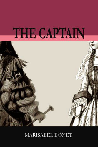 Cover for Marisabel Bonet · The Captain (Paperback Book) (2003)