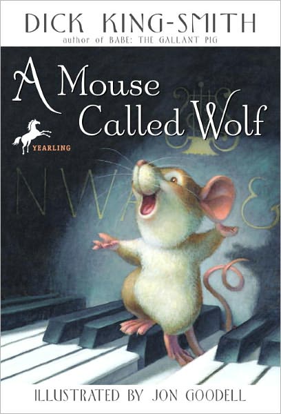 Cover for Dick King-smith · A Mouse Called Wolf (Hardcover Book) [Turtleback School &amp; Library Binding edition] (1999)