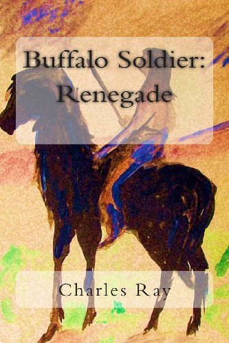 Cover for Ray Charles · Buffalo Soldier: Renegade (Volume 5) (Paperback Bog) (2013)