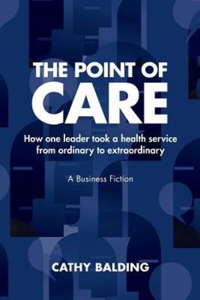 Cover for Cathy Balding Phd · The Point of Care (Paperback Book) (2018)