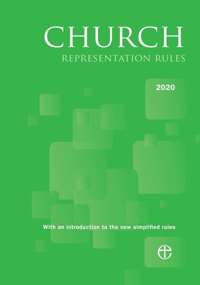 Cover for Church of England · Church Representation Rules 2020: With an introduction to the new simplified rules (Paperback Book) (2019)