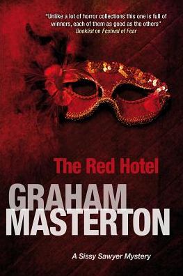 The Red Hotel - A Sissy Sawyer Mystery - Graham Masterton - Books - Canongate Books Ltd - 9780727893581 - June 29, 2018