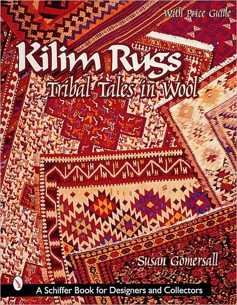 Cover for Susan Gomersall · Kilim Rugs: Tribal Tales in Wool (Paperback Book) (2000)