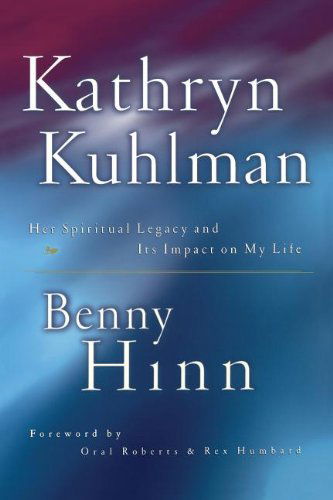 Cover for Benny Hinn · Kathryn Kuhlman (Taschenbuch) (2004)