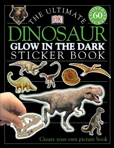 Ultimate Sticker Book: Dinosaur -- Glow in the Dark (Ultimate Sticker Books) - Dk Publishing - Bøger - DK CHILDREN - 9780789484581 - 9. januar 2002