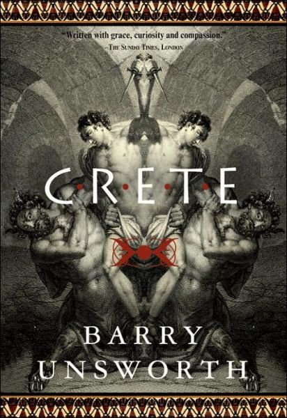 Cover for Barry Unsworth · Crete (Paperback Book) [New edition] (2007)