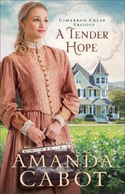 Cover for Amanda Cabot · A Tender Hope (Paperback Book) (2019)