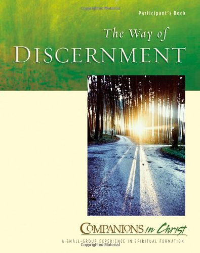 Cover for Marjorie J. Thompson · The Way of Discernment, Participant's Book (Companions in Christ) (Paperback Book) (2008)