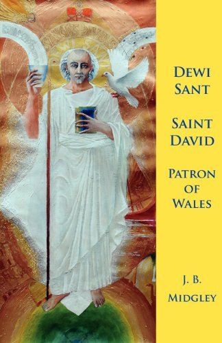Cover for J. B. Midgley · Dewi Sant: Saint David Patron Saint of Wales (Pocketbok) (2012)