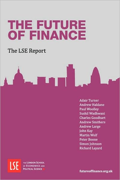 Cover for Adair Turner · The Future of Finance: The LSE Report (Paperback Book) (2010)