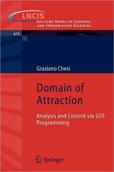 Cover for Graziano Chesi · Domain of Attraction: Analysis and Control via SOS Programming - Lecture Notes in Control and Information Sciences (Taschenbuch) [2011 edition] (2011)