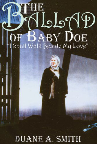 Cover for John Moriarty · The Ballad of Baby Doe: I Shall Walk Beside My Love (Hardcover Book) (2002)