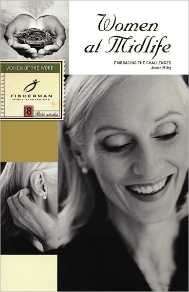 Cover for Jeanie Miley · Women at Midlife: Embracing the Challenges - Fisherman Bible Studyguides (Taschenbuch) (2001)