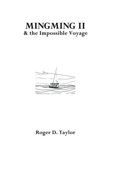Cover for Roger D. Taylor · Mingming II &amp; the Impossible Voyage (Paperback Book) (2020)