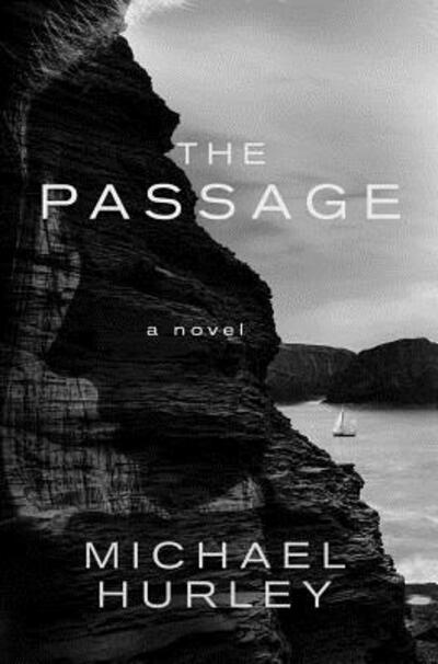 The Passage - Michael Hurley - Kirjat - Ragbagger Press - 9780976127581 - keskiviikko 1. kesäkuuta 2016