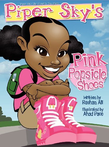 Cover for Rashan Ali · Piper Sky's Pink Popsicle Shoes (Hardcover bog) (2012)