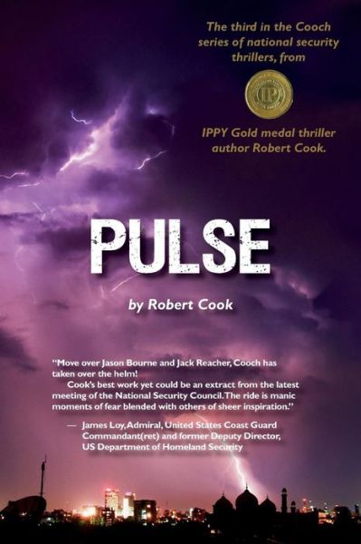 Pulse - Robert Cook - Kirjat - Royal Wulff Publishing - 9780984315581 - maanantai 17. marraskuuta 2014