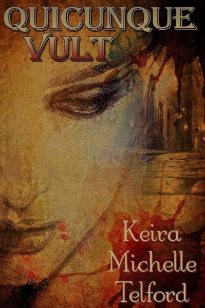 Cover for Keira Michelle Telford · Quicunque Vult (Paperback Book) (2015)