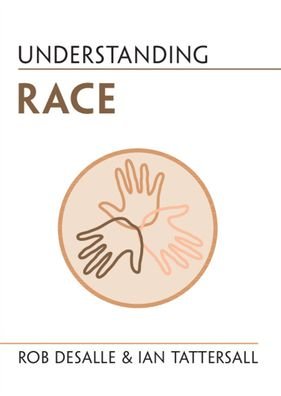 Cover for DeSalle, Rob (American Museum of Natural History, New York) · Understanding Race - Understanding Life (Paperback Bog) (2022)